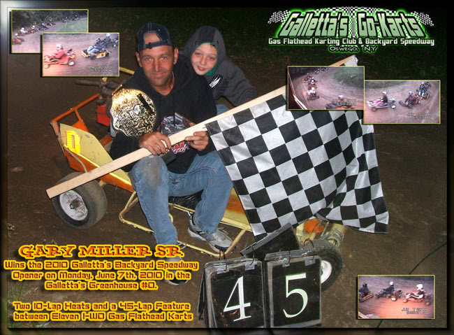 Gary Miller Sr. (posing with son Collin) wins the 11-kart 45-lap seson opener at Galletta's Backyard Karting Speedway - the longest-running, largest and most experienced dirt karting class in Oswego, NY